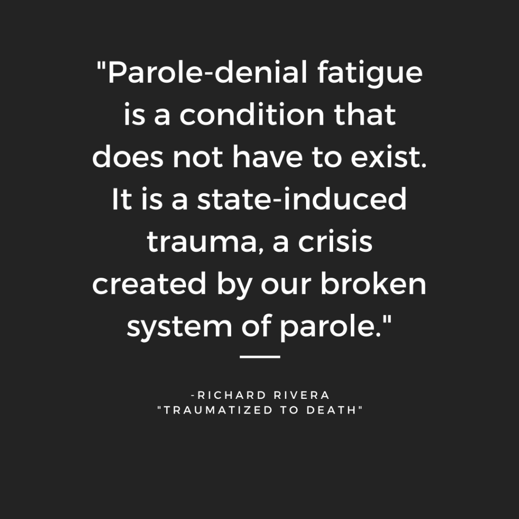 traumatized-to-death-the-cumulative-effects-of-serial-parole-denials